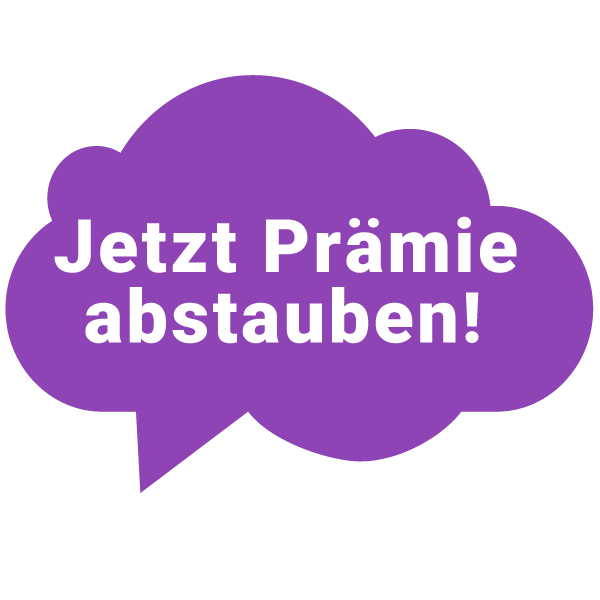 Der Slogan des quitt. Partnerprogrammes "Jetzt Prämie abstauben"